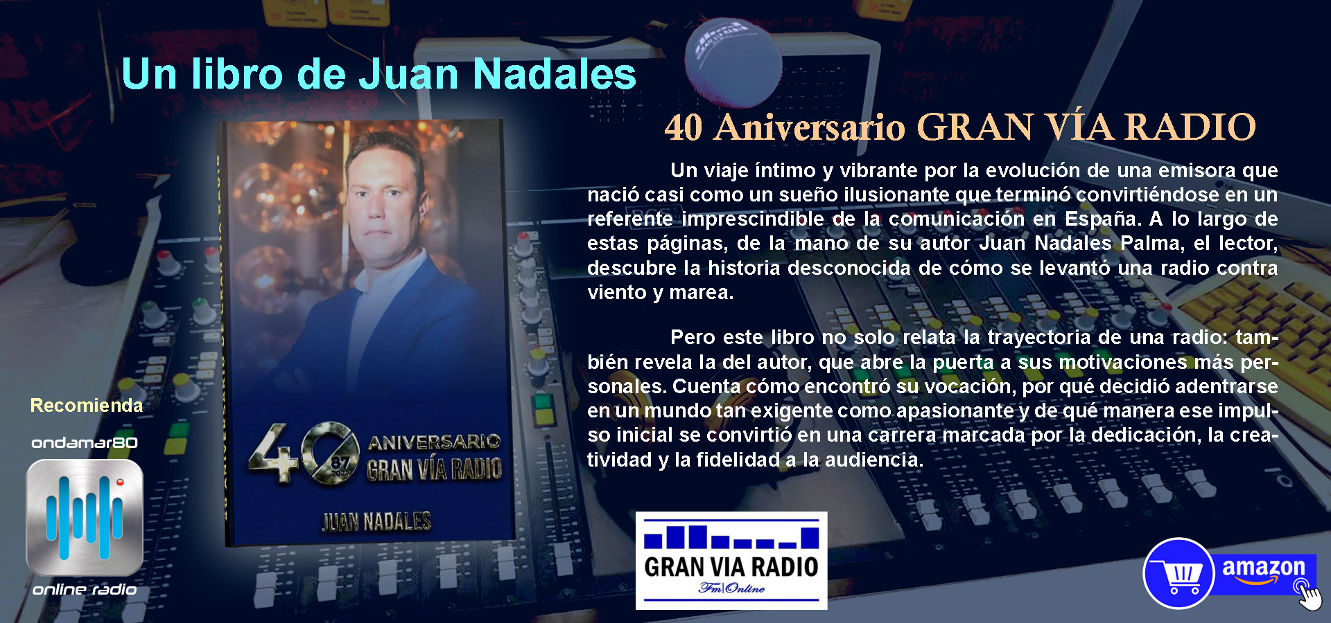 40 ANIVERSARIO GRAN VIA RADIO